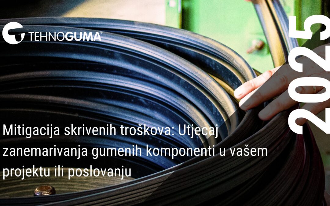 Mitigating Hidden Costs: The Impact of Neglecting Rubber Components in Your Project or Business